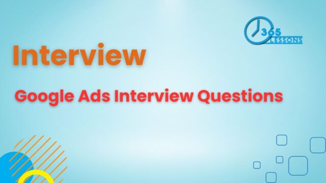 google ads interview questions