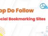 Top Do Follow Social Bookmarking Sites List 2023 – 365 Lessons do follow socialbookmarking sites