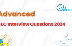 Latest Advanced SEO Interview Questions and Answers 2024 seo interview questions