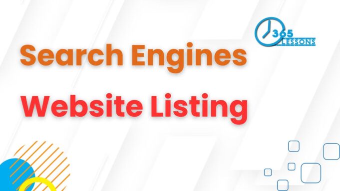 How To Get Your Website Listed in Search Engines ? website listing