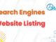 How To Get Your Website Listed in Search Engines ? website listing