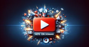 YouTube Ads on Demand: Master Your Brand’s Melody with Self-Service Media Youtube Ads