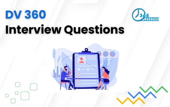 DV360 Interview Questions and Answers Basic to Advanced – 2024 DV360 Interview Questions and Answers