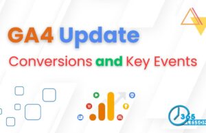 Revolutionizing Performance Measurement: Google’s Game-Changing Update to Google Ads & GA4! Key events in GA4