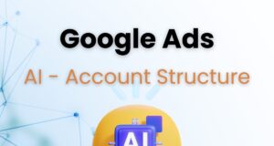 Simplifying Google Ads Account Updates Latest Google Ads Updates