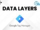 Understanding Data Layers in Google Tag Manager Data Layers in Google Tag Manager