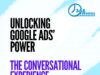 Unlocking the Full Potential of Google Ads’ Conversational Experience Google Ads Conversational Experience