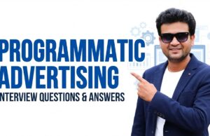 Programmatic Advertising Interview Questions and Answers Programmatic Advertising Interview Questions and Answers
